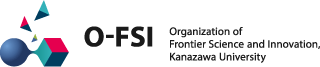 Kanazawa University｜Organization of Frontier Science and Innovation